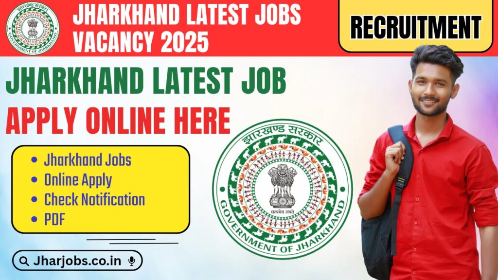 Jharkhand Latest Job 2025