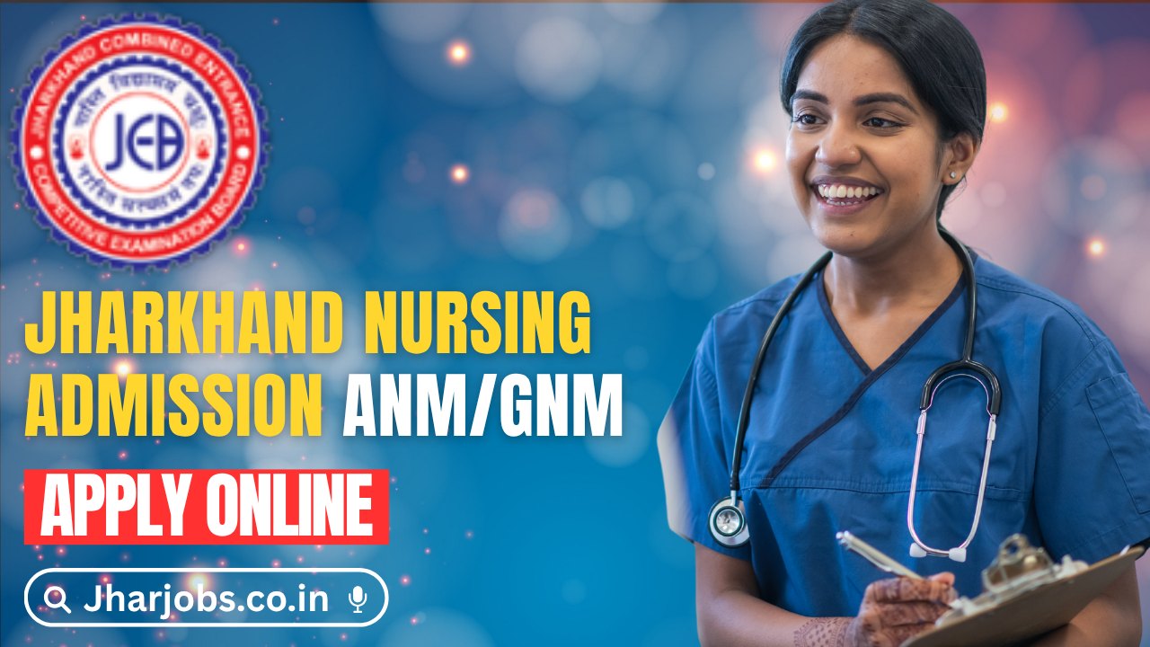 Jharkhand Nursing Entrance Exam 2025